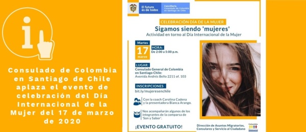 Consulado de Colombia en Santiago de Chile aplaza el evento de celebración del Día Internacional de la Mujer del 17 de marzo 