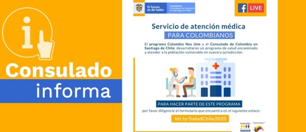 El Consulado de Colombia en Santiago de Chile informa sobre el servicio de atención médica para la población vulnerable en su jurisdicción 