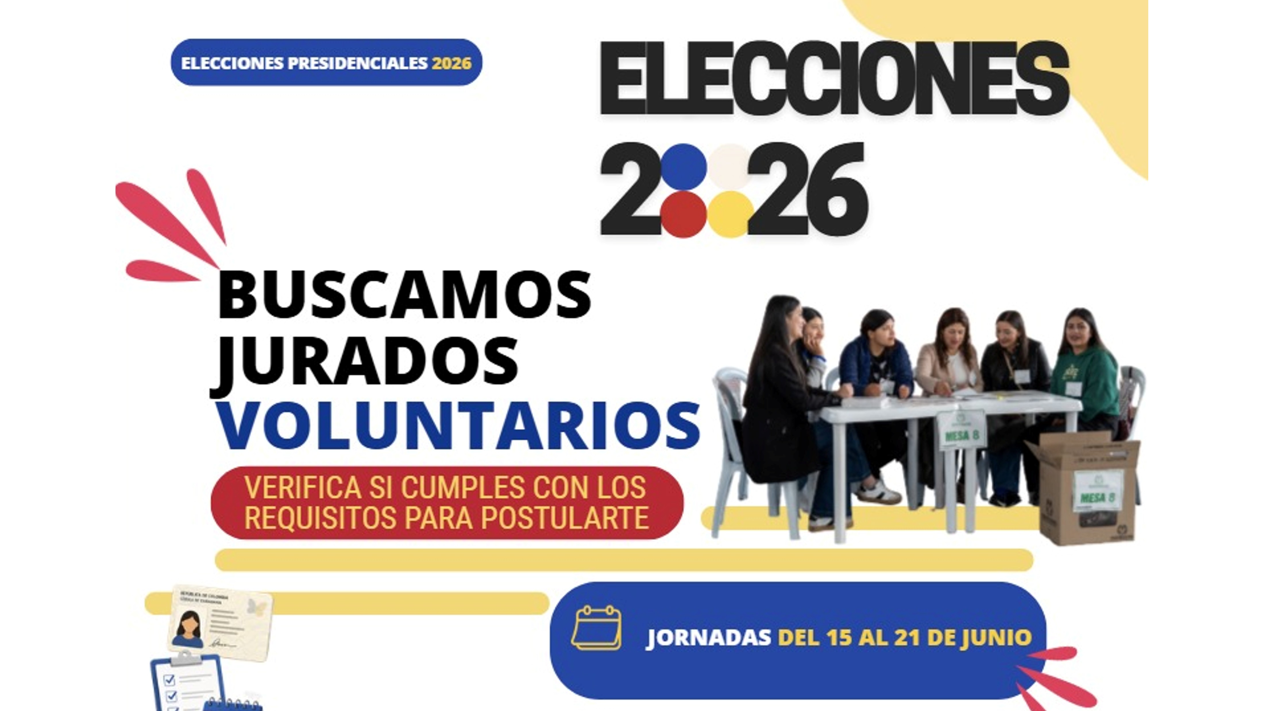 Buscamos jurados voluntarios para la Segunda Vuelta de las Elecciones Presidenciales 2026!