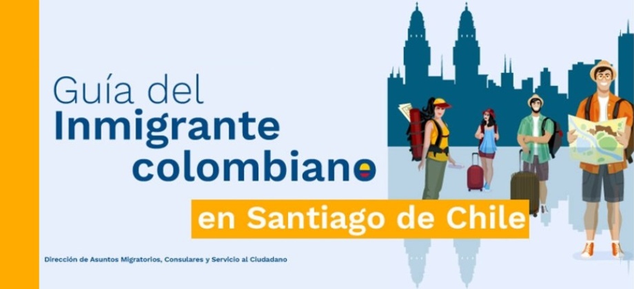 Guía del inmigrante colombiano en Santiago de Chile