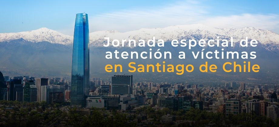 Jornada Especial de Atención a Víctimas en Santiago