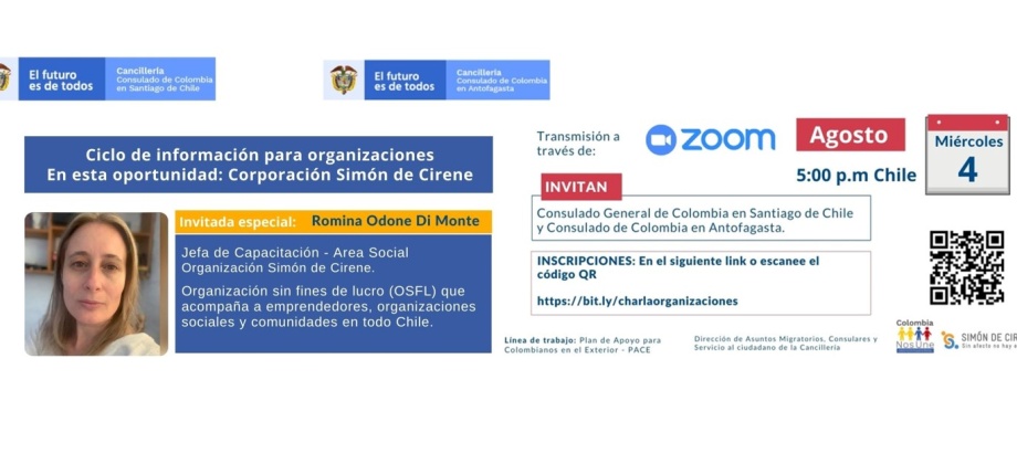 El Consulado de Colombia en Santiago de Chile invita al ciclo de información para organizaciones, el 4 de agosto de 2021