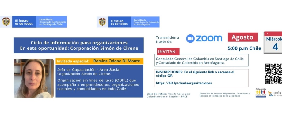 El Consulado de Colombia en Santiago de Chile invita al ciclo de información para organizaciones, el 4 de agosto de 2021