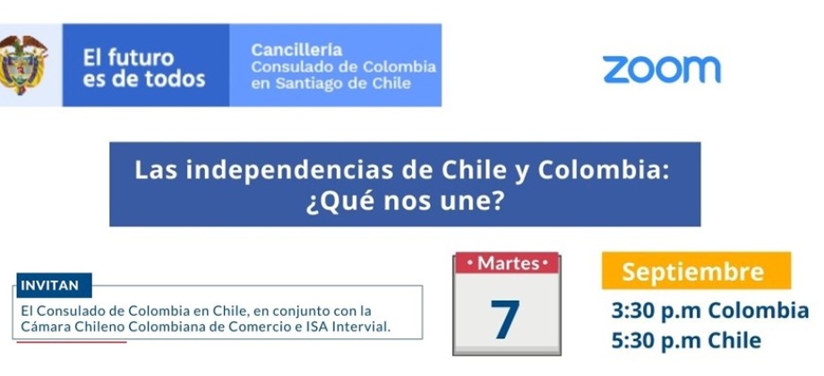 Consulado de Colombia en Santiago de Chile invita a la charla Las independencias de Chile y Colombia: