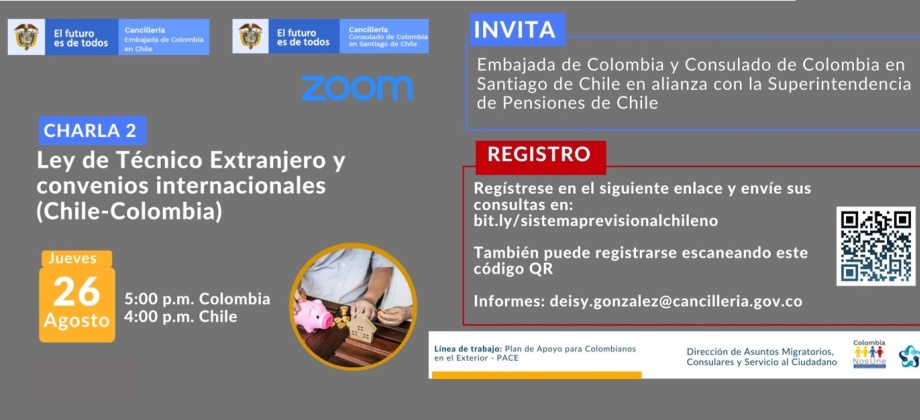 El Consulado de Colombia en Santiago de Chile invita a la charla virtual Ley de Técnico extranjero y convenios internacionales, el 26 de agosto de 2021
