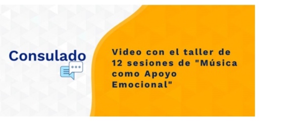 Video con el taller de 12 sesiones de "Música como Apoyo Emocional"
