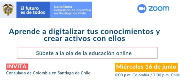 Consulado de Colombia en Santiago de Chile invita al taller digital que se realizará el 16 de junio