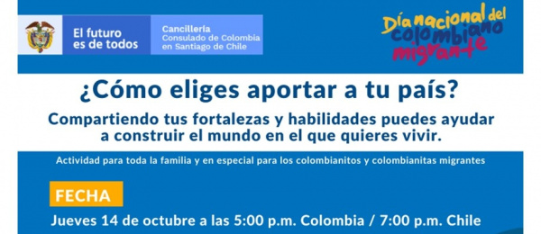 Este jueves 14 de octubre el Consulado de Colombia en Santiago de Chile realizará el taller ¿Cómo eliges aportar a tu país?