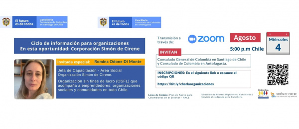 El Consulado de Colombia en Santiago de Chile invita al ciclo de información para organizaciones, el 4 de agosto de 2021