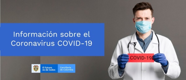 El Consulado de Colombia en Santiago de Chile publica información para la comunidad colombiana residente en regiones potencialmente afectadas por el brote del Novel Coronavirus