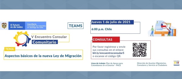 El Consulado de Colombia en Santiago de Chile invita al V Encuentro Consular Comunitario el 1 de julio de 2021